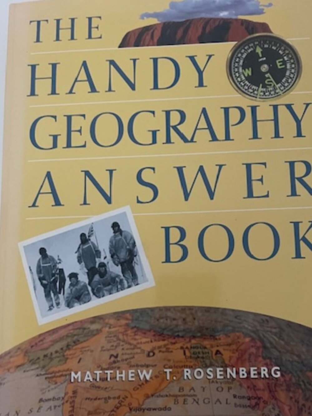 The Handy Geography Answer Book by Matthew T. Rosenberg: